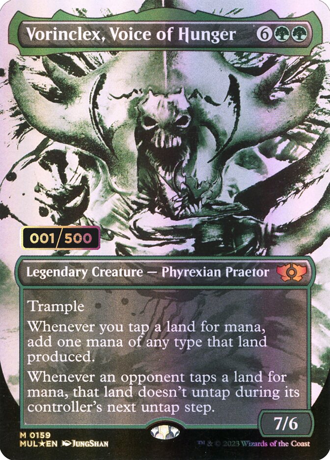 Vorinclex, Voice of Hunger (Serial Numbered)