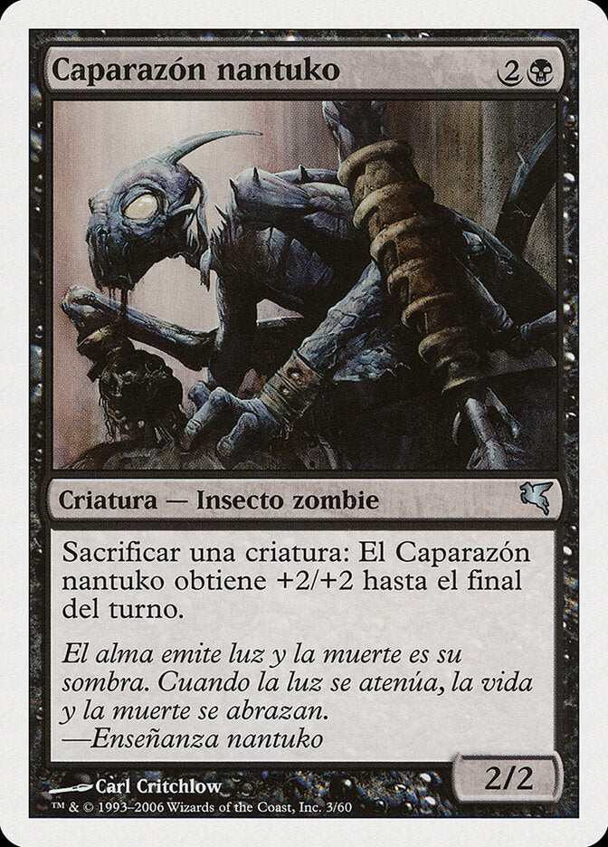 Nantuko Husk (Spanish) - "Caparazón nantuko"