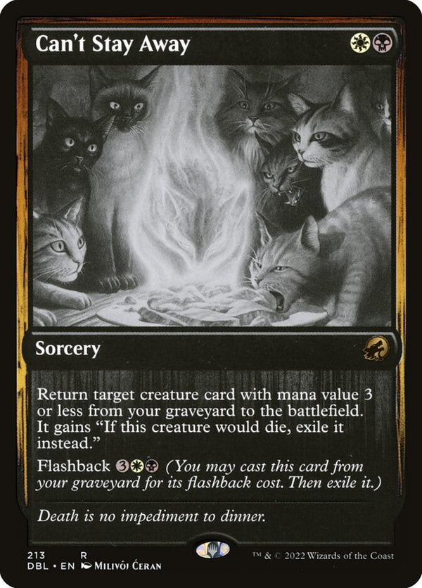 Can't Stay Away - Magic: The Gathering
