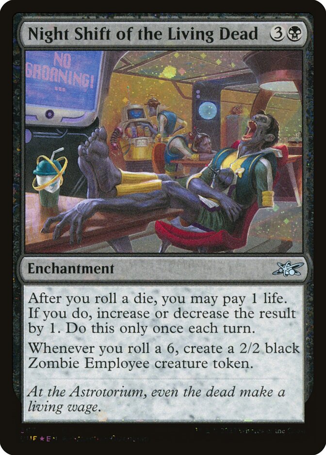 Night Shift of the Living Dead (Galaxy Foil)