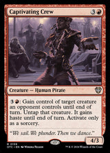 Captivating Crew - Magic: The Gathering