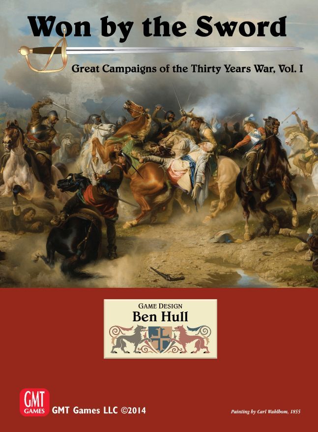 Won by the Sword: Great Campaigns of the Thirty Years War, Vol. 1