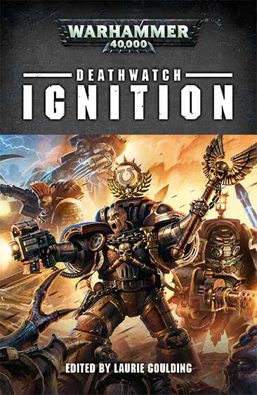 Deathwatch: Ignition