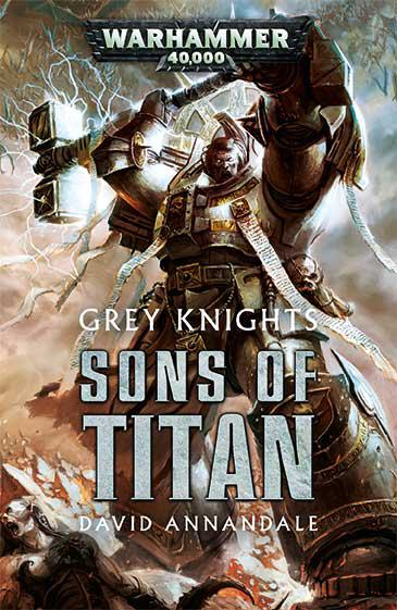 Grey Knights: Sons of Titan