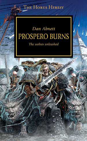 Horus Heresy 15: Prospero Burns