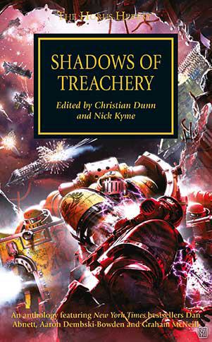 Horus Heresy 22: Shadows Of Treachery