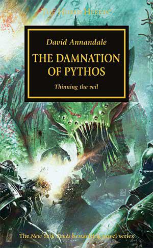 Horus Heresy 30: The Damnation Of Pythos