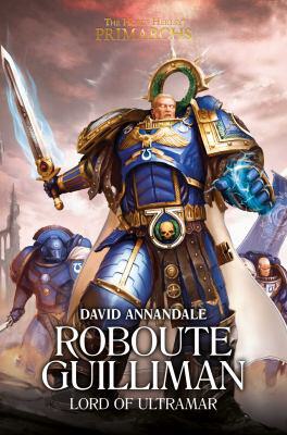 Primarchs 1: Roboute Guilliman