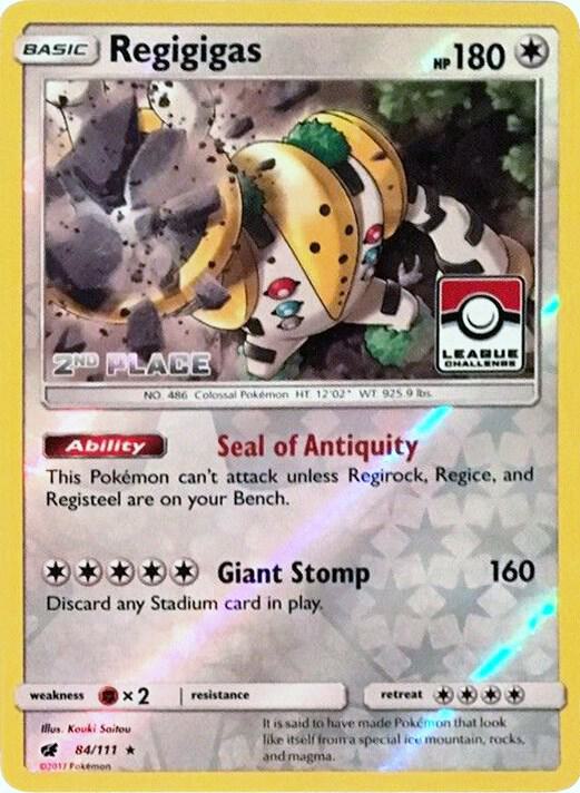 Regigigas - 84/111 (League Challenge) [2nd Place]