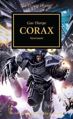 Horus Heresy 40: Corax - Nevermore