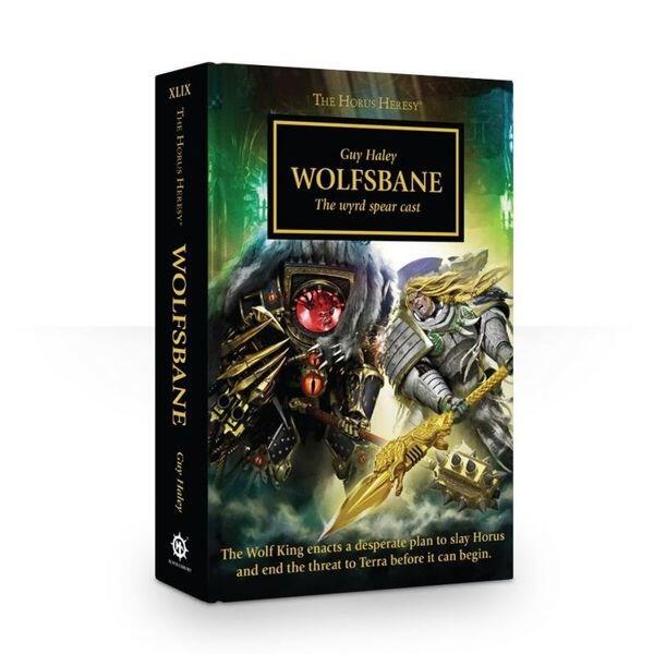 Horus Heresy 49: Wolfsbane - The Wyrd Spear Cast