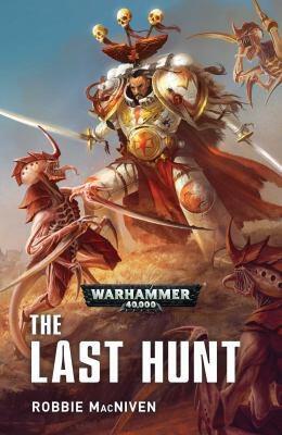 White Scars Series: The Last Hunt