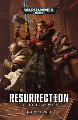 The Horusian Wars Series 1: Resurrection