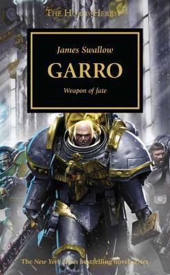 Horus Heresy 42: Garro - Weapon of Fate