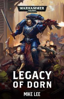 Warhammer 40K: Legacy of Dorn