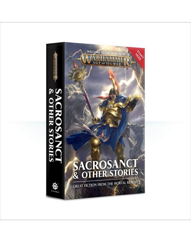 Warhammer: Age of Sigmar - Sacrosanct & Other Stories