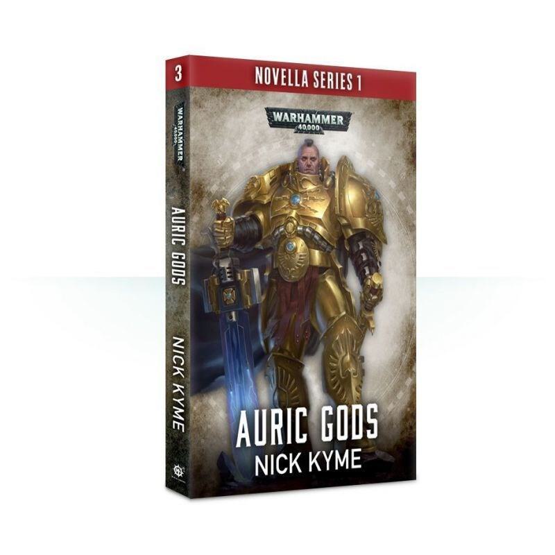 Warhammer: 40K - Auric Gods (Novella Series 1)