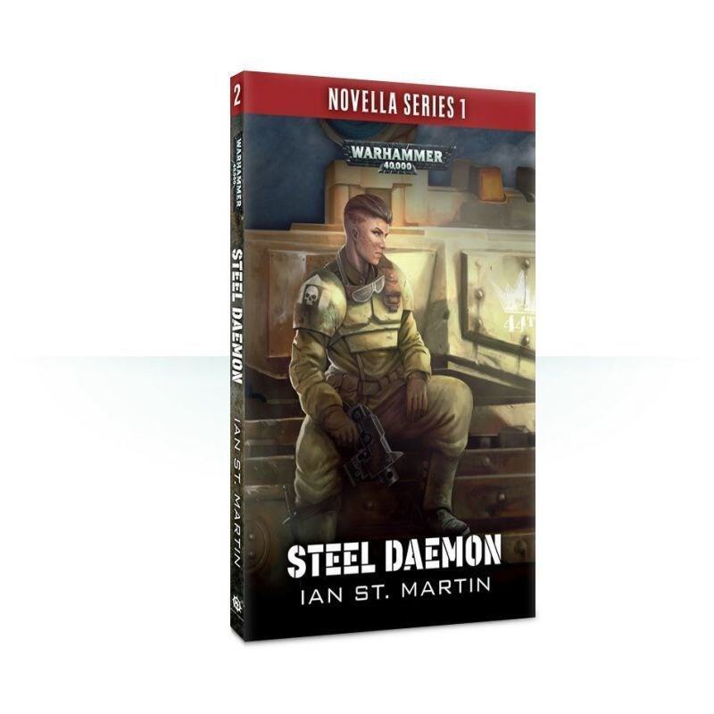 Warhammer: 40K - Steel Daemon (Novella Series 1)