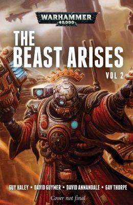 Warhammer: 40K - The Beast Arises Vol. 2