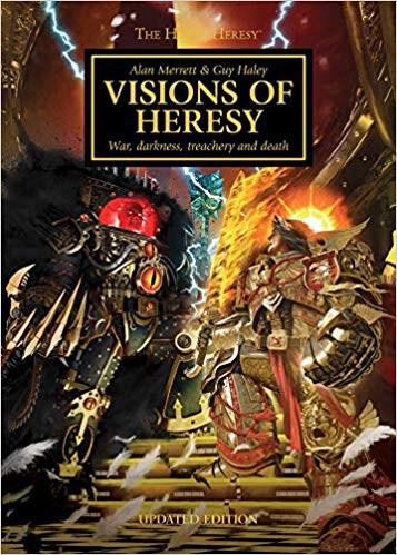 Horus Heresy: Visions of Heresy