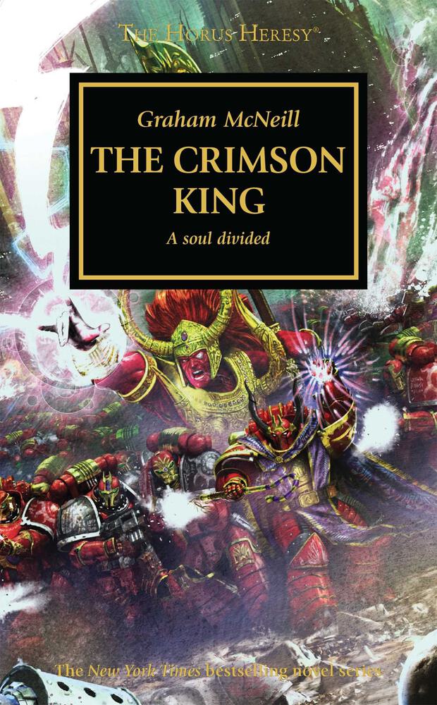 Horus Heresy 44: The Crimson King - A Soul Divided