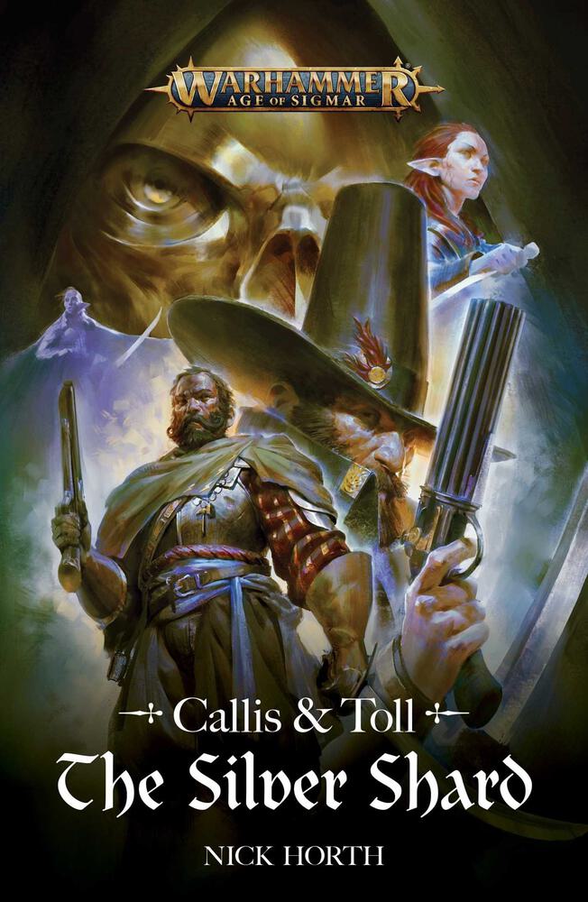 Callis & Toll: The Silver Shard (PB)