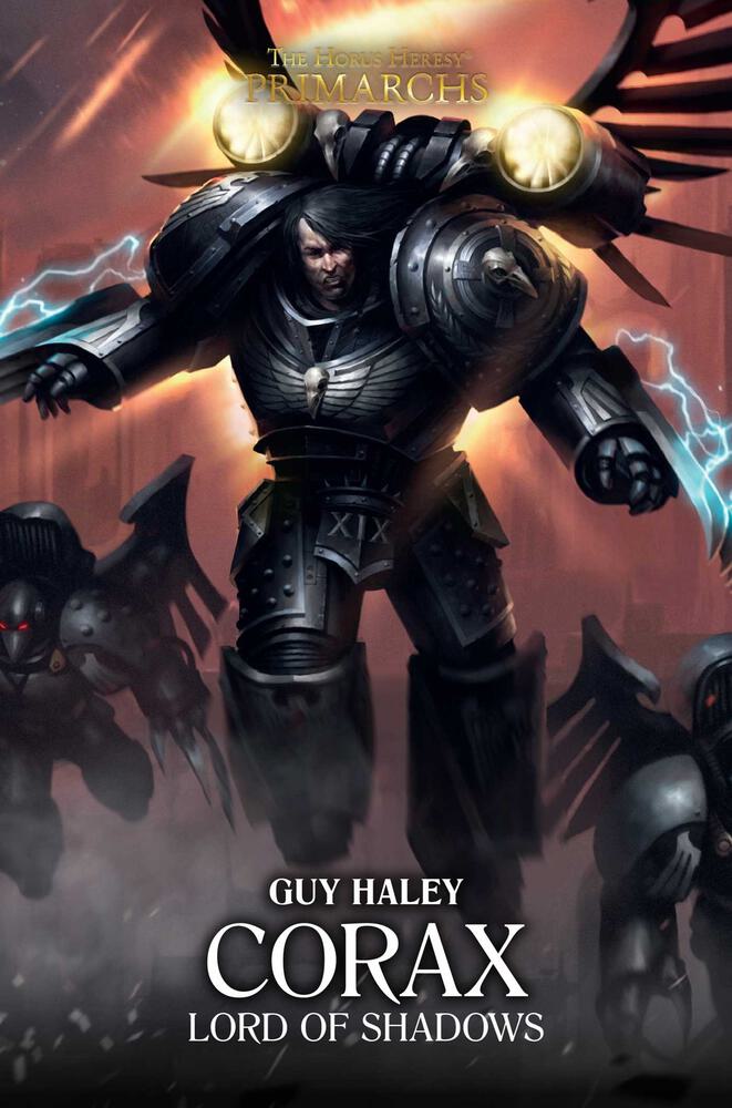 Primarchs 10: Corax Lord Of Shadows