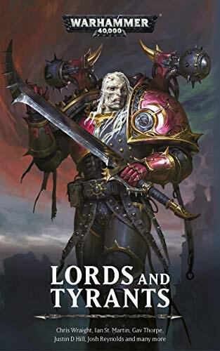 Warhammer 40K: Lords and Tyrants