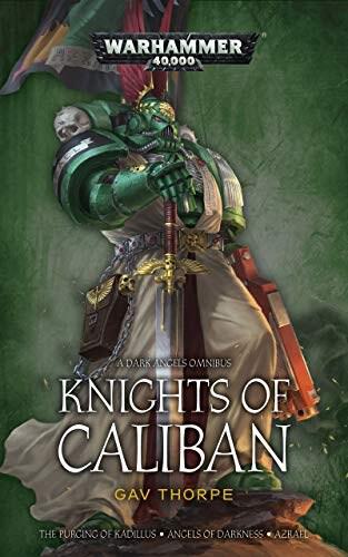 Warhammer 40K: Knights of Caliban - Dark Angles The Omnibus