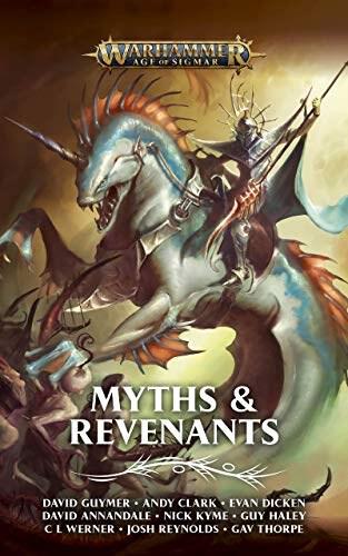 Warhammer: Age of Sigmar - Myths and Revenants