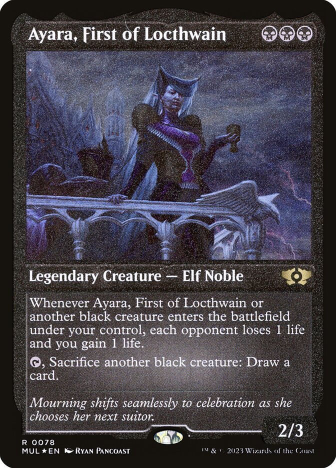 Ayara, First of Locthwain (Foil Etched)