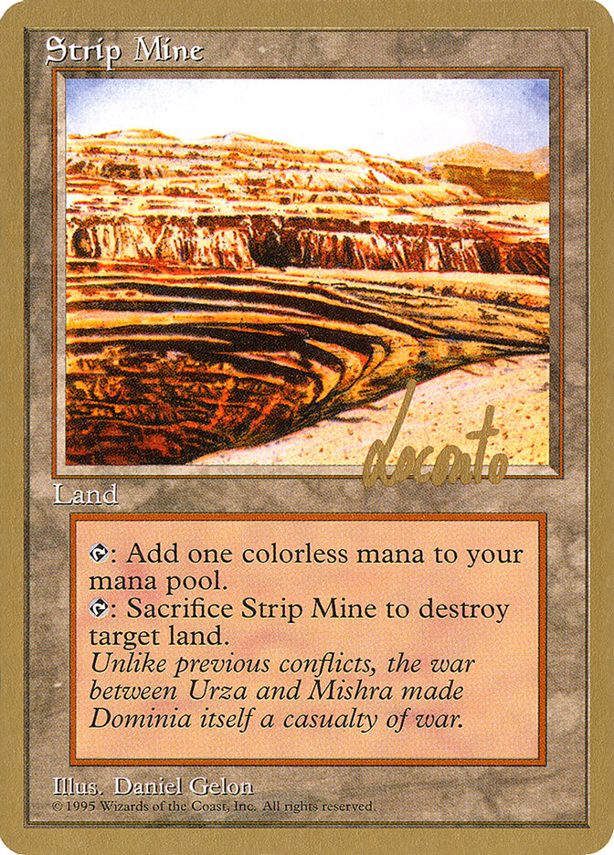 Strip Mine - 1996 Michael Loconto (4ED)