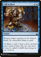 Call to Heel - Magic: The Gathering