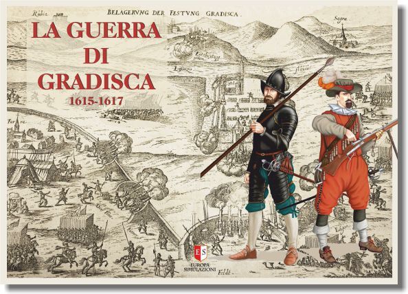 La Guerra di Gradisca 1615-1617