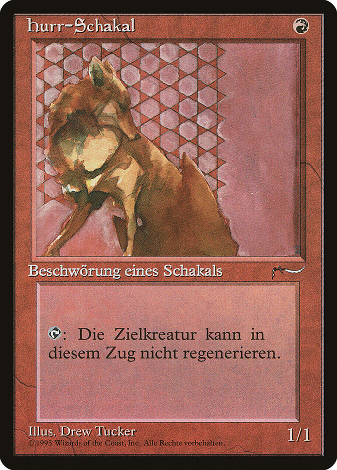 Hurr Jackal (German) - "hurr-Schakal"