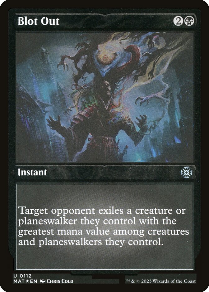 Blot Out (Foil Etched)