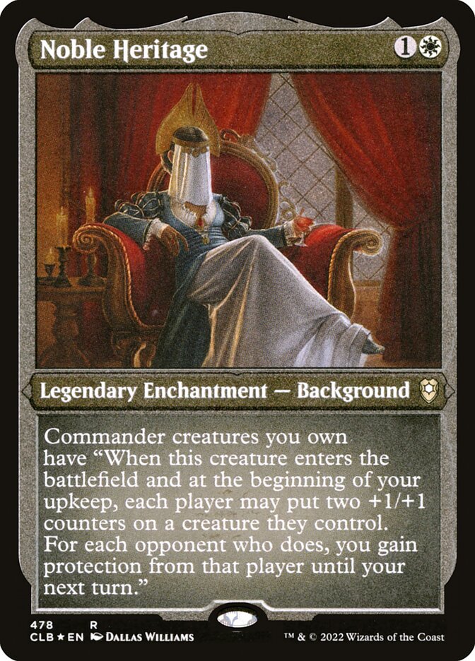 Noble Heritage (Foil Etched)