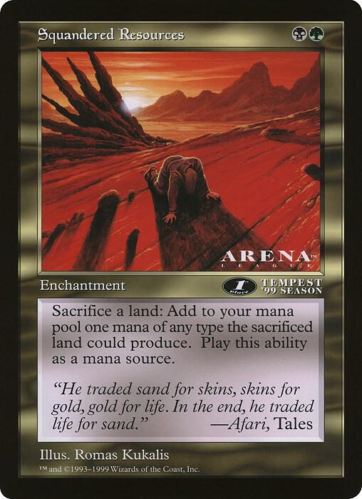 Squandered Resources (Arena League)