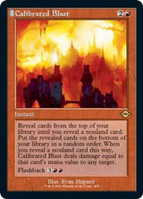 Calibrated Blast (Retro Frame) (Foil Etched) - Magic: The Gathering