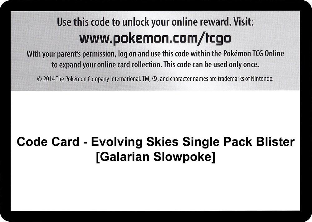 Code Card - Evolving Skies Single Pack Blister [Galarian Slowpoke]
