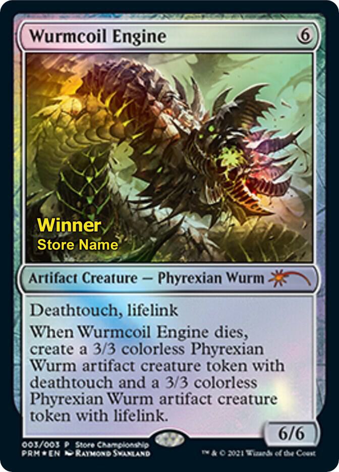 Wurmcoil Engine (Winner)