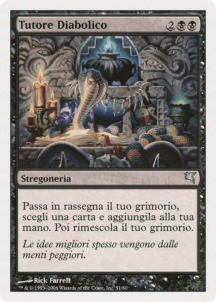Diabolic Tutor (Italian) - "Tutore Diabolico"