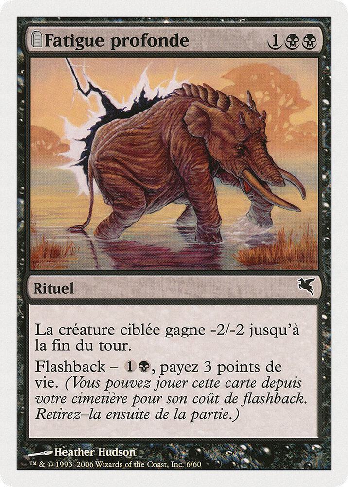Crippling Fatigue (French) - "Fatigue profonde" (A6)