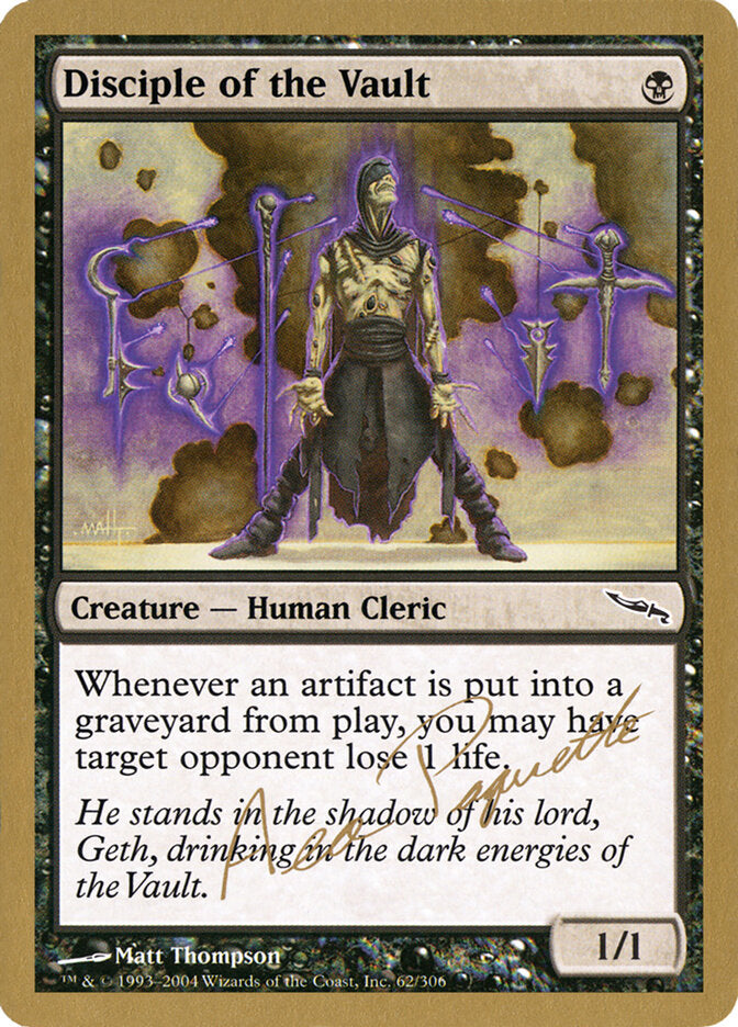 Disciple of the Vault - 2004 Aeo Paquette (MRD)