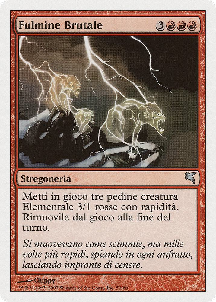 Feral Lightning (Italian) - "Fulmine Brutale" (I50)