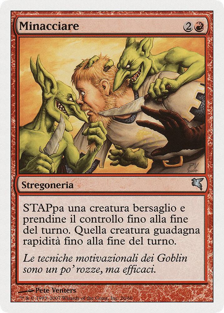 Threaten (Italian) - "Minacciare" (I26)