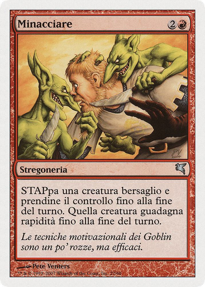 Threaten (Italian) - "Minacciare" (I27)