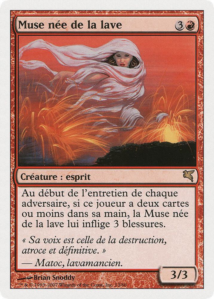 Lavaborn Muse (French) - "Muse nee de la lave"