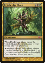 Deadbridge Chant - Magic: The Gathering