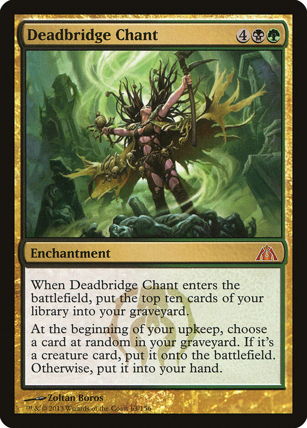 Deadbridge Chant - Magic: The Gathering